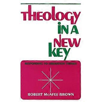 Theology In A New Key Responding To Liberation Themes - Robert McAfee Brown - Paperback - en Book