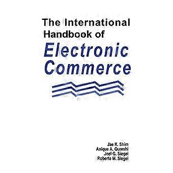 The International Handbook of Electronic Commerce