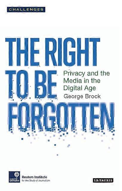 Right To Be Forgotten - George Brock