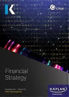 F3 Financial Strategy - Study Text - KAPLAN - Finance and accounting - Kaplan Publishing - Paperback