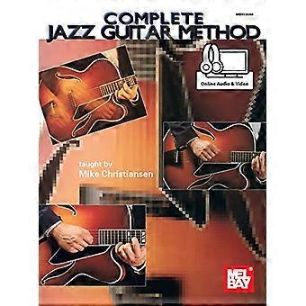 Mike Christiansen: Komplette Jazz-Gitarren-Methode (Buch/Online-Audio)