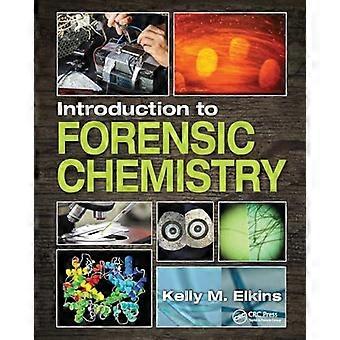 Introduction to Forensic Chemistry