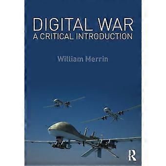 Digital War: en kritisk Innledning