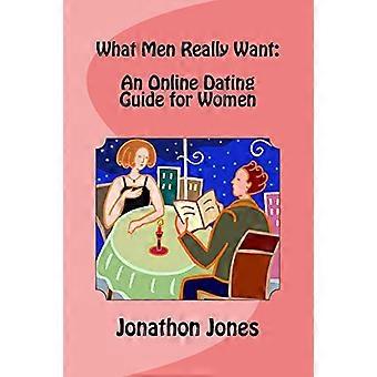 Was Männer wirklich wollen: Ein Online-Dating-Leitfaden für Frauen