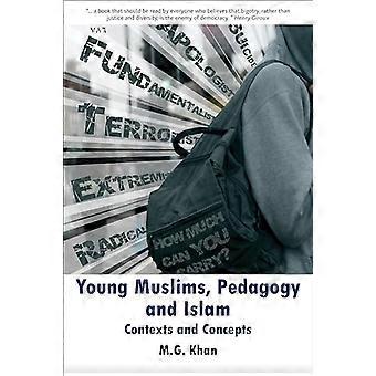 Unga muslimer, pedagogik och Islam