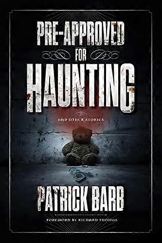 Pre Approved for Haunting Stories