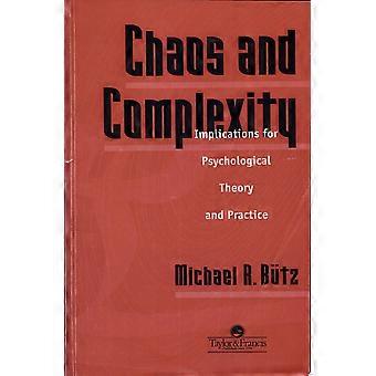 Chaos and complexity implications for psychological theory and practice
