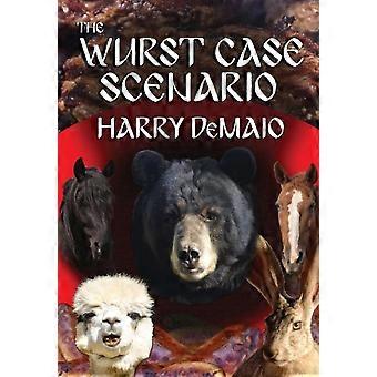 The Wurst Case Scenario Octavius Bear Book 11 - Harry DeMaio