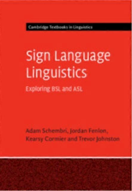 Sign Language Linguistics - Trevor
