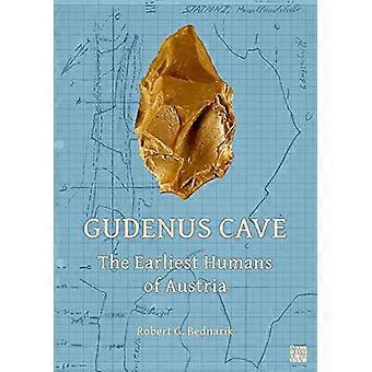 Gudenus Cave The Earliest Humans of Austria