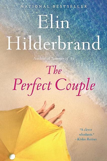 The Perfect Couple by Elin Hilderbrand Book