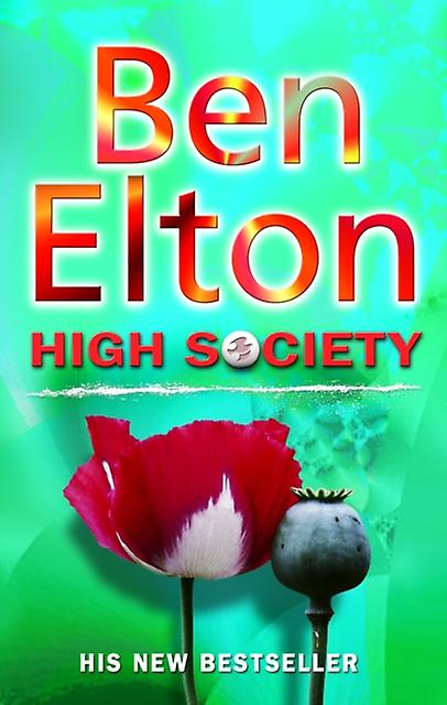 High Society by Ben Elton Paperback