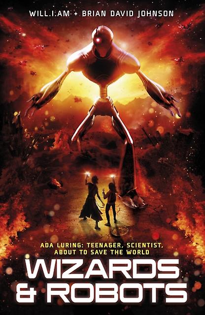 War Wizards And Robots by Brian David Johnson Paperback