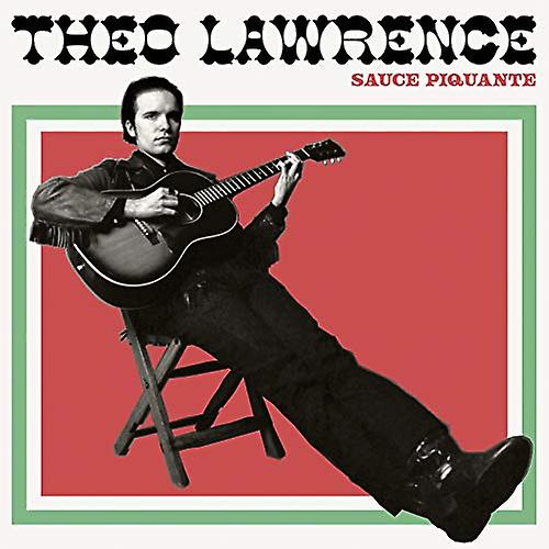 Theo Lawrence - Sauce Piquante [CD]