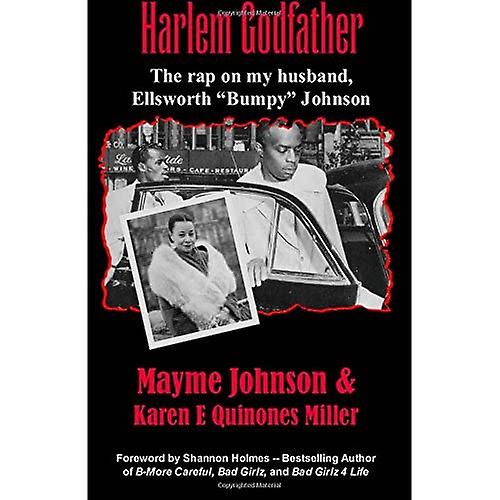 Harlem Godfather: El rap en mi marido, Ellsworth Bumpy Johnson