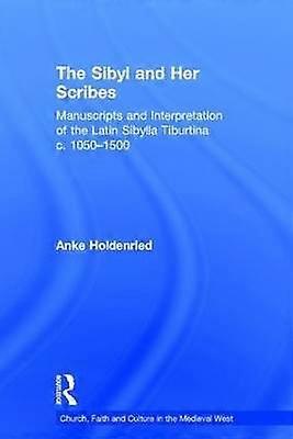 The Sibyl and Her Scribes