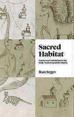 Sacred Habitat