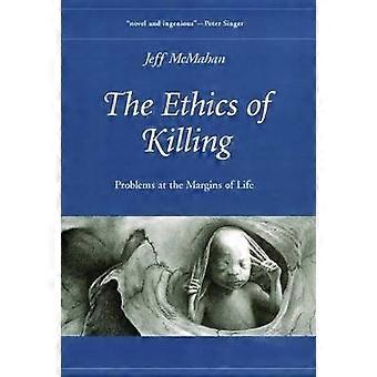 The Ethics of Killing