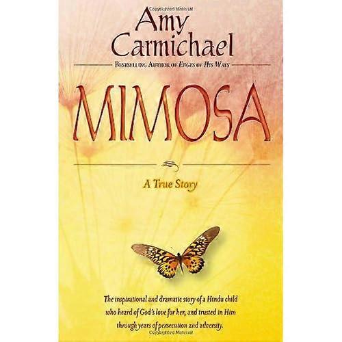 Mimosa: En sand historie