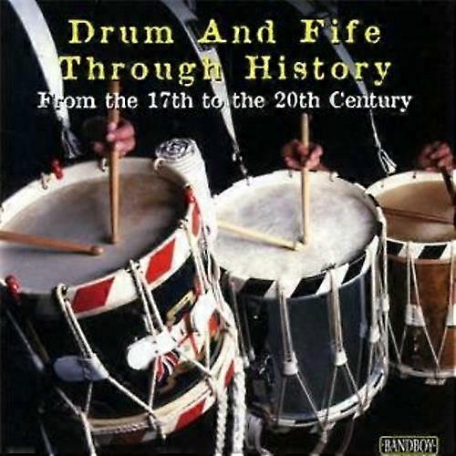 Various Artists Drum and Fife Through History from the 1 CD