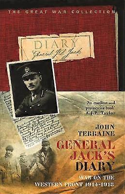 General Jack's Diary 1914-18