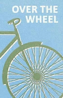 Over the Wheel