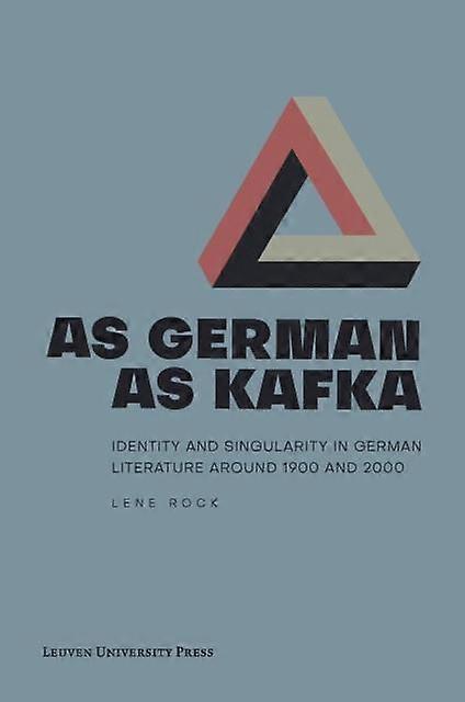 As German As Kafka by Lene Rock Paperback