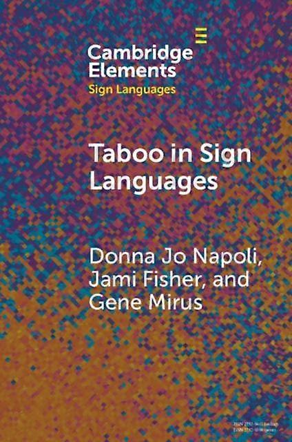Taboo In Sign Languages - Donna Jo Napoli