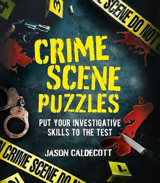 Crime Scene Puzzles by Jason Caldecott Paperback