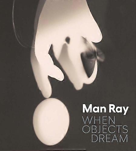 Man Ray by Stephen C. Pinson Hardback Book