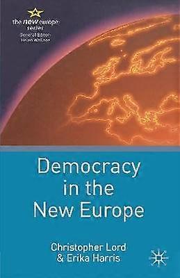 Democracy in the New Europe