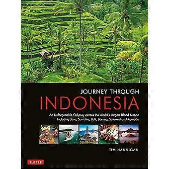 Resa genom Indonesien: En oförglömlig resa från Sumatra till Papua