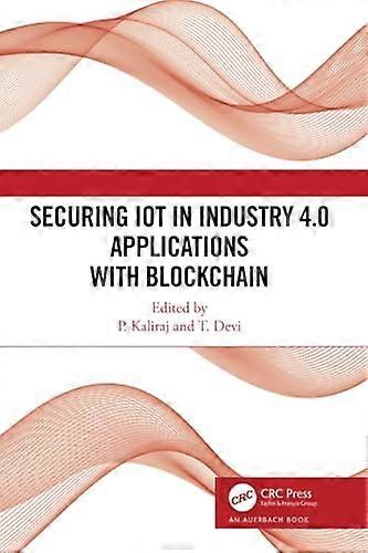 Securing Iot in Industry 4.0 Applications with Blockchain