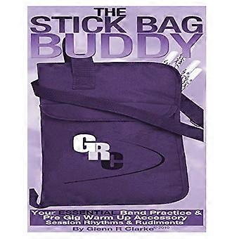 De Stick Bag Buddy: Je Essentiële Band Oefening & Pre Gig Warm Up Boek