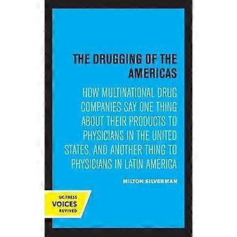 The Drugging of the Americas