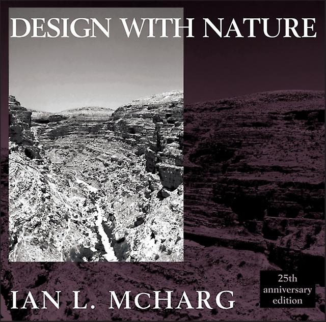 Design With Nature by Ian L. McHarg Paperback