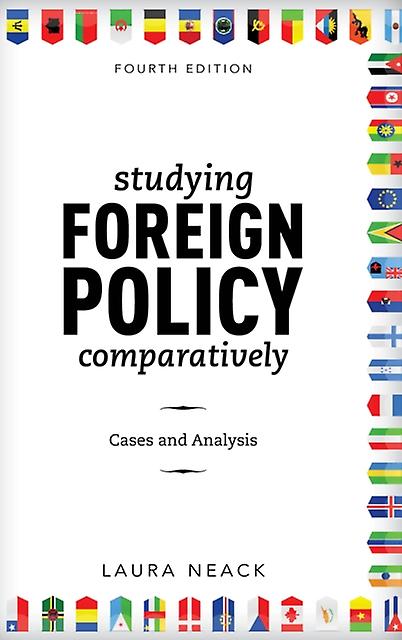 Studying Foreign Policy Comparatively by Laura Neack Paperback Book