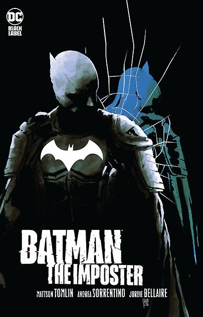 Batman The Imposter - Mattson Tomlin