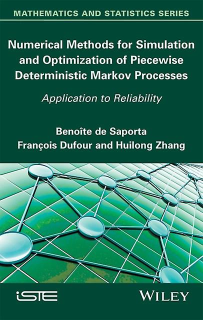 Numerical Methods For Simulation And Optimization Of Piecewise Deterministic Mar by Zhang & Huilong INRIA & Bordeaux & France Paperback Book