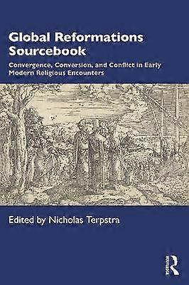 Global Reformations Sourcebook