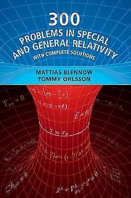 300 Problems in Special and General Relativity