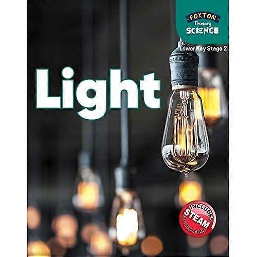 Foxton primærvitenskap: lys (lavere KS2 vitenskap)