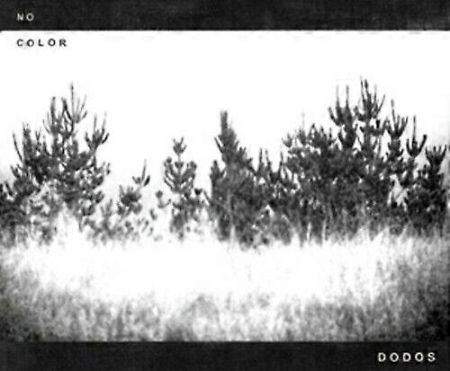 O CD Dodos No Color (2012)