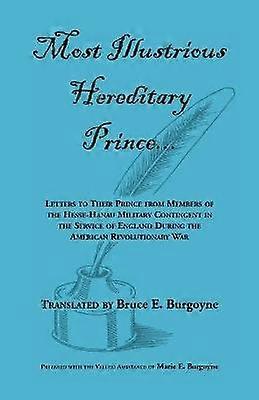 Most Illustrious Hereditary Prince