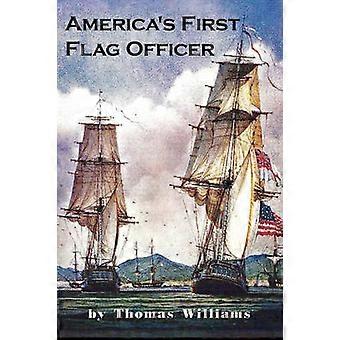 America's First Flag Officer
