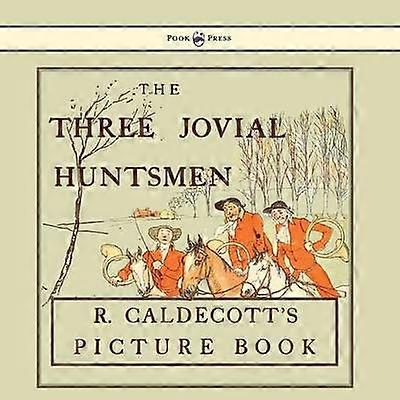 The Three Jovial Huntsmen