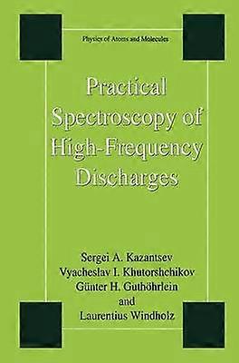 Practical Spectroscopy of High-Frequency Discharges