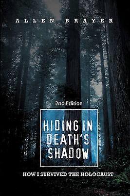 Hiding in Death's Shadow