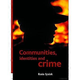 Gemeenschappen, identiteiten en criminaliteit