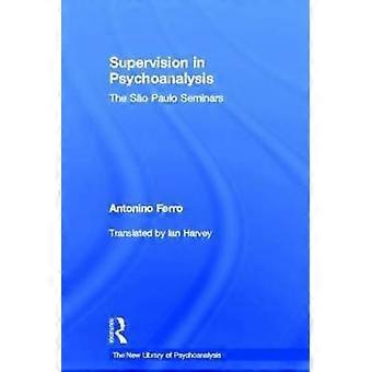 Supervision in Psychoanalysis